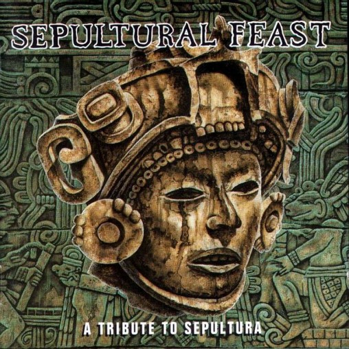 Sepulchral Feast: A Tribute to Sepultura