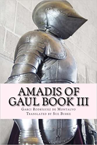 Amadis of Gaul Book III