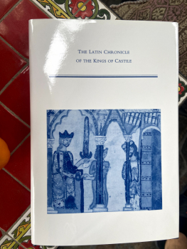 The Latin Chronicle of the Kings of Castile